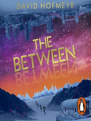 The Between - Audiobook